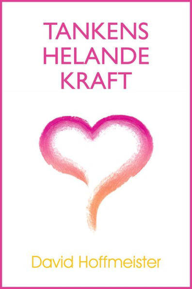 Tankens Helande Kraft