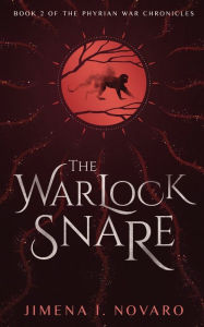 Title: The Warlock Snare, Author: Jimena I. Novaro