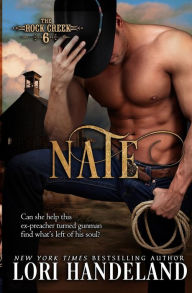 Title: Nate (Rock Creek Six Series #5), Author: Lori Handeland