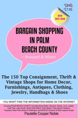 Bargain Shopping In Palm Beach County The 150 Top Consignment