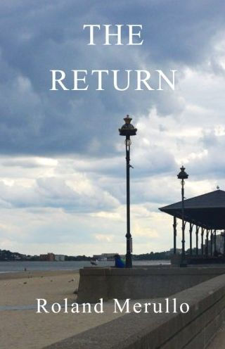 The Return (Revere Beach Boulevard) (Volume 2)