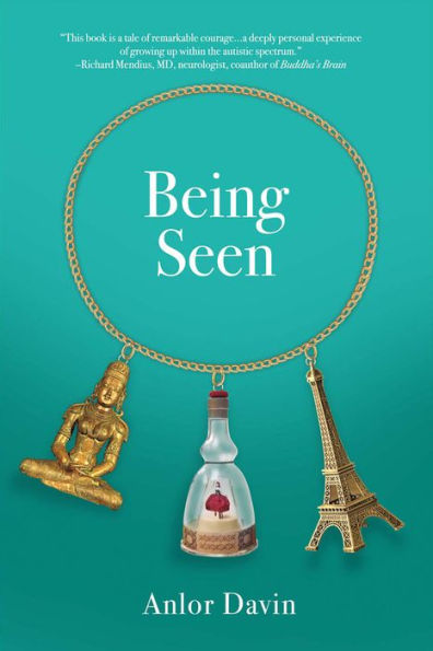 Being Seen: Memoir of an Autistic Mother, Immigrant, And Zen Student