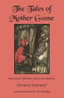 The Tales of Mother Goose: Bilingual Edition: English-French