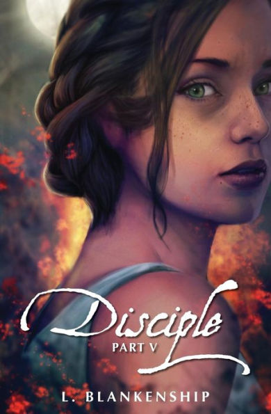 Disciple, Part V