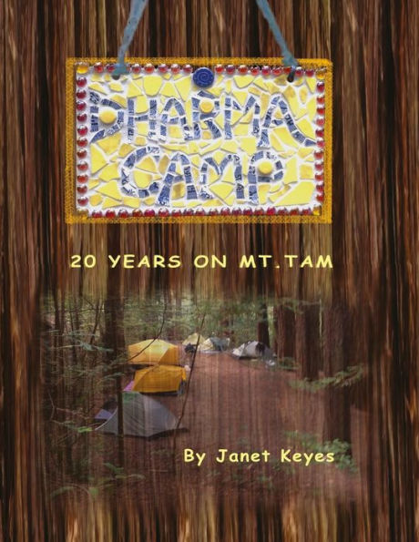 Dharma Camp: 20 Years on Mount Tam