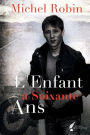 L'Enfant a Soixante ANS