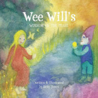 Title: Wee Will's Wisdom of the Pearl, Author: Betty Jones