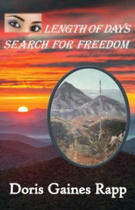 Title: Length of Days - Search for Freedom, Author: Doris Gaines Rapp