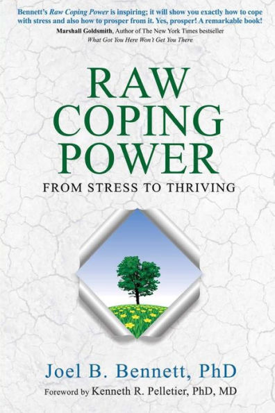 Raw Coping Power: From Stress to Thriving