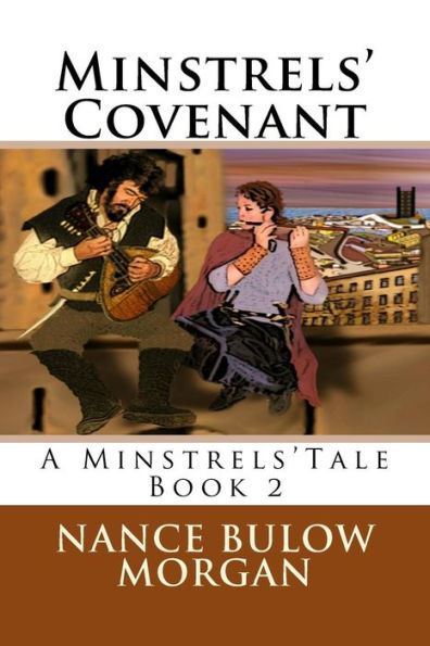 Minstrels' Covenant: A Minstrel Tale Mystery