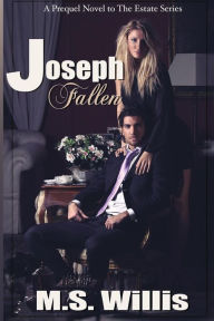 Title: Joseph Fallen, Author: M S Willis