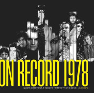 Title: On Record - Vol. 1: 1978: Images, Interviews & Insights From the Year in Music, Author: G. Brown