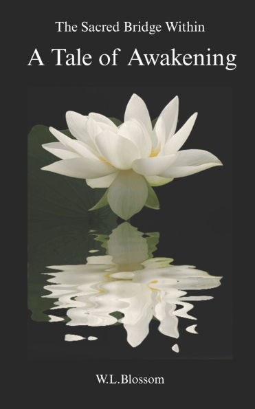 The Sacred Bridge Within: A Tale of Awakening