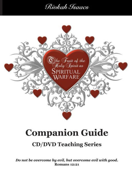 The Fruit of the Holy Spirit as Spiritual Warfare: Companion Guide