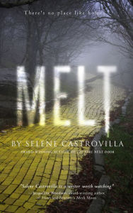 Title: MELT: Book One of the Rough Romance Trilogy, Author: Selene Castrovilla