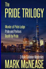 The Pride Trilogy: 3 Kyle Callahan Mysteries