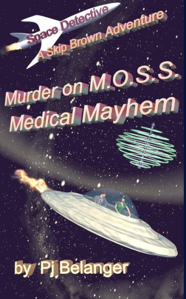 Murder on MOSS - Medical Mayhem