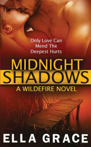 Title: Midnight Shadows (Wildefire Series #3), Author: Ella Grace
