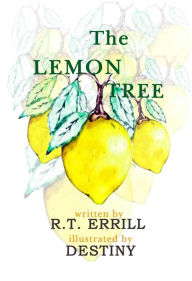 Title: The Lemon Tree, Author: R. T. Errill