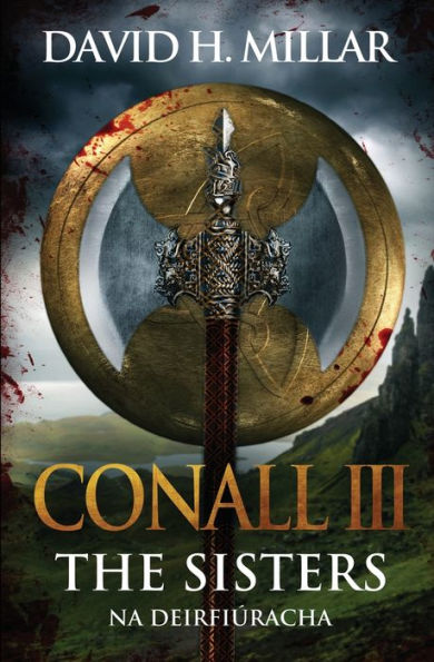 Conall III: The Sisters: Na Deirfiï¿½racha