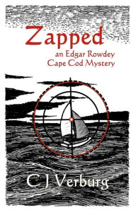 Title: Zapped, Author: C J Verburg