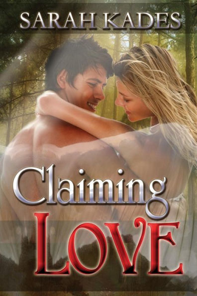 Claiming Love