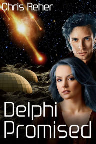 Title: Delphi Promised (Targon Tales, #4), Author: Chris Reher