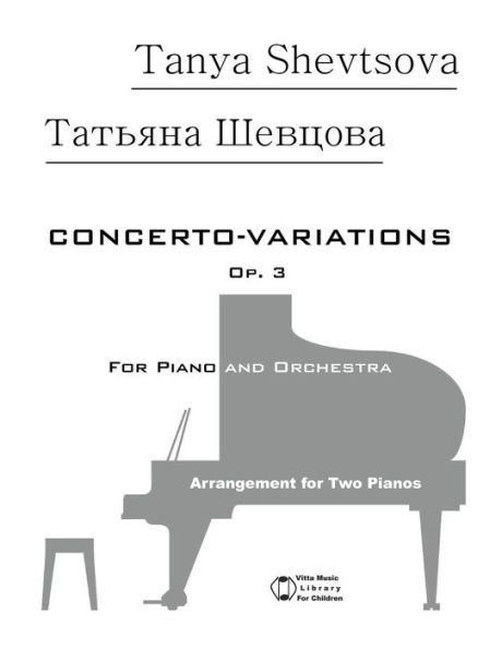 Concerto-Variations op. 3: for Piano and Orchestra arrangement for two pianos
