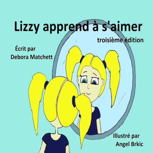 Lizzy apprend ï¿½ s'aimer