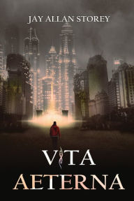 Title: Vita Aeterna, Author: Jay Allan Storey