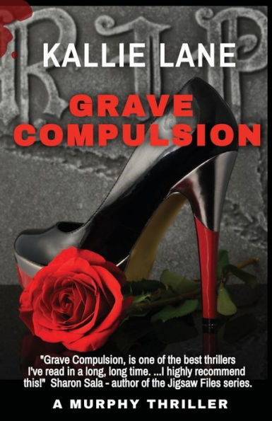 Grave Compulsion: A chilling serial killer thriller