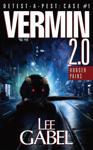 Vermin 2.0: Hunger Pains