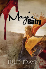 Title: Mazie Baby, Author: Julie Frayn
