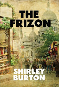 Title: The Frizon, Author: Shirley Burton