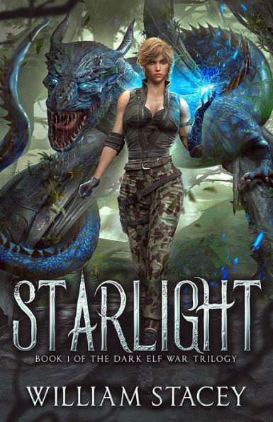 Starlight: Book 1 of the Dark Elf War