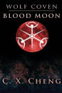 Wolf Coven: Blood Moon