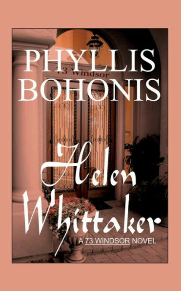 Helen Whittaker: A "73 Windsor" Book
