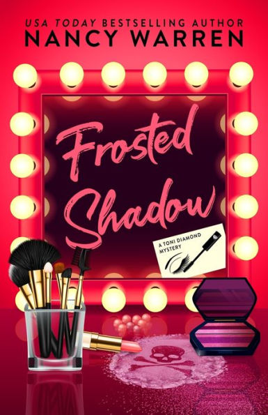 Frosted Shadow, A Toni Diamond Mystery: A Romantic Comedy Mystery