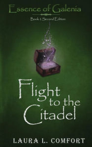 Title: Flight to the Citadel, Author: Laura L Comfort