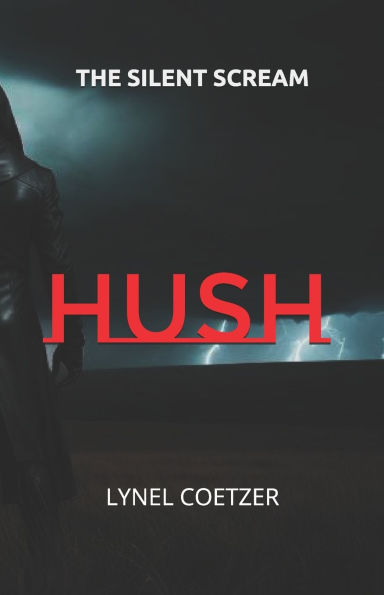 Hush: The Silent Scream