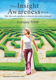 Title: Your Insight and Awareness Book, Author: Lorraine Dawn Nilon