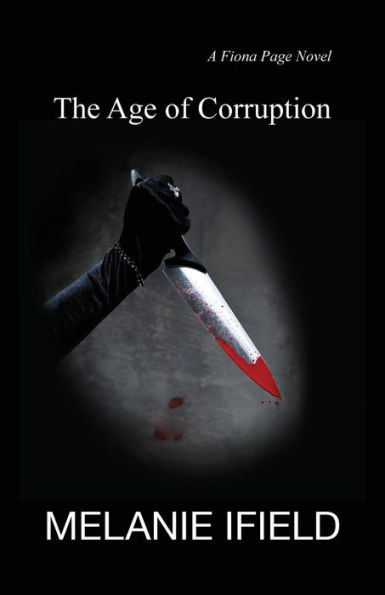 The Age of Corruption: (An adventure thriller)