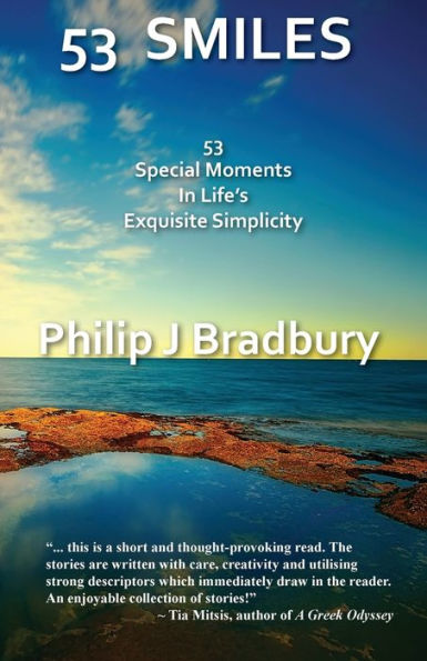 53 Smiles: 53 Special Moments In Life's Exquisite Simplicity