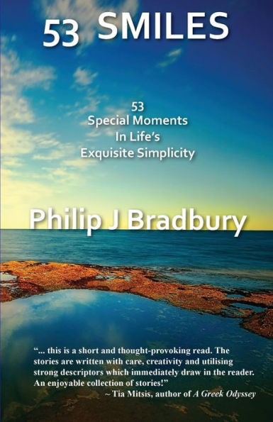 53 SMILES - Colour: 53 Special Moments In Life's Exquisite Simplicity