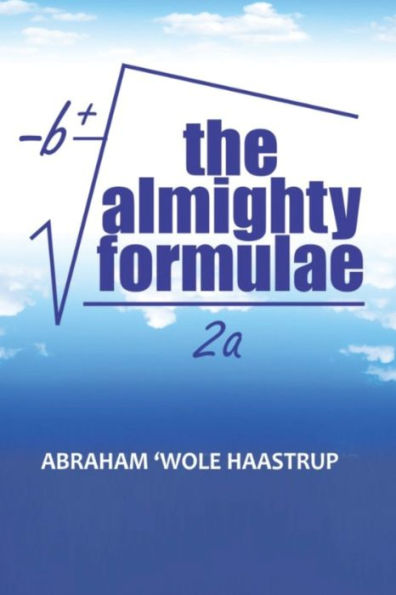 The Almighty Formulae