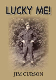 Title: Lucky Me!, Author: Jim Curson