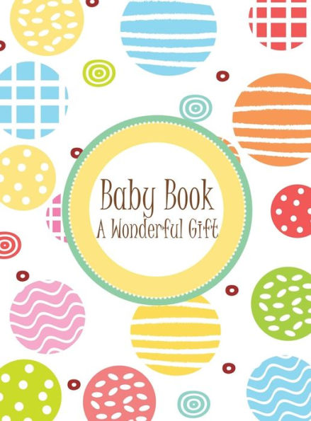 Baby Book - A Wonderful Gift