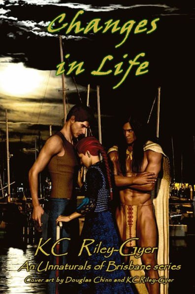 Changes in Life: The Unnaturals of Brisbane Series