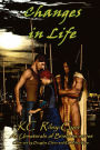 Changes in Life: The Unnaturals of Brisbane Series