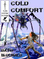 Cold Comfort & Other Tales